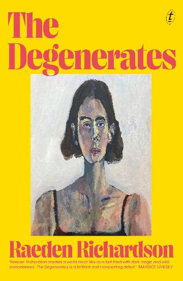 The Degenerates by Raeden Richardson | Review