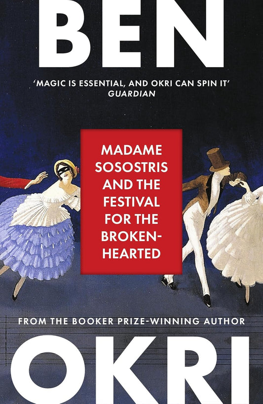 Madame Sosostris & the Festival for the Broken-Hearted