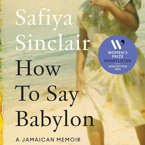 How To Say Babylon: A Jamaican Memoir cover image