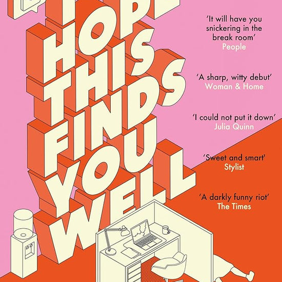 I Hope This Finds You Well: The laugh-out-loud workplace comedy recommended by Taylor Jenkins Reid cover image