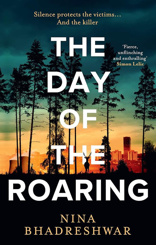 The Day of the Roaring: An award-winning debut police procedural crime thriller novel set in Sheffield new for 2025 cover image