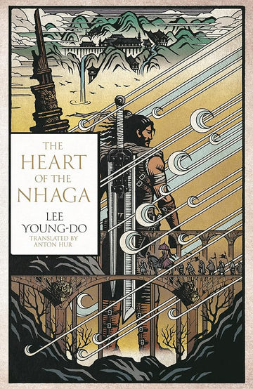 The Heart of the Nhaga: the start to the classic epic fantasy series inspired by Korean history and mythology from a legend of SFF: Book 1 cover image