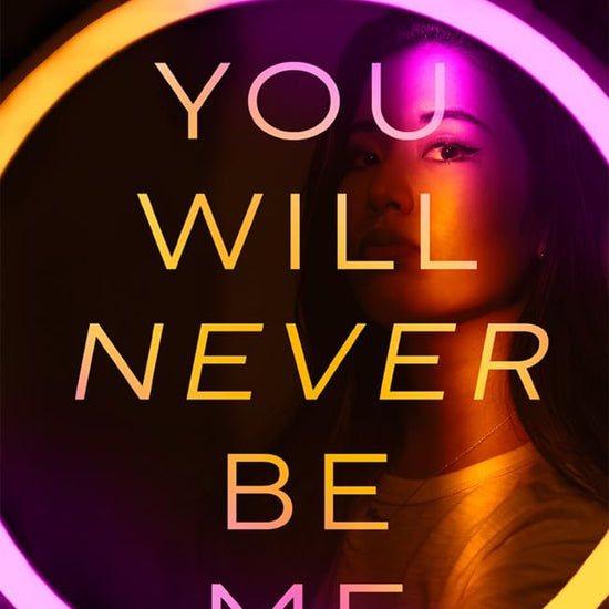 You Will Never Be Me cover image