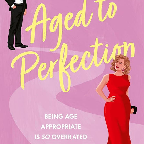 Aged to Perfection: A funny and feel-good later-in-life romantic comedy – the perfect gift for Mother’s Day 2025! cover image