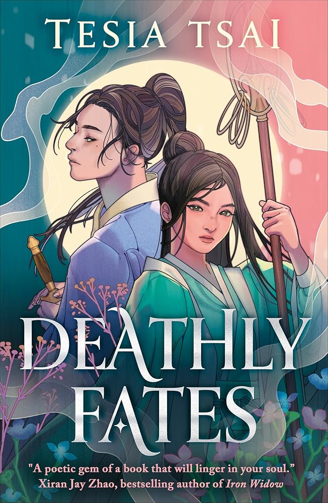 Deathly Fates: A dazzling and romantic YA fantasy debut, perfect for fans of These Violent Delights cover image