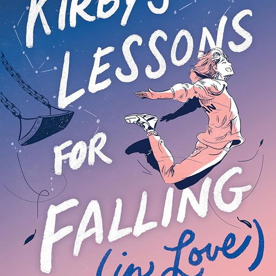 Kirby's Lessons for Falling (in Love) cover image