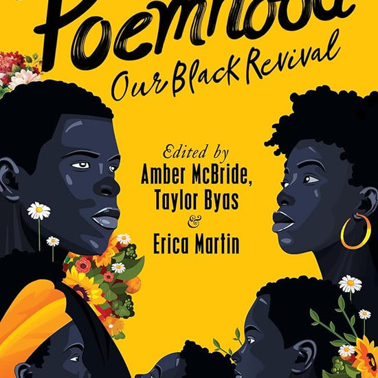 Poemhood: Our Black Revival: History, Folklore & the Black Experience: A Young Adult Poetry Anthology cover image
