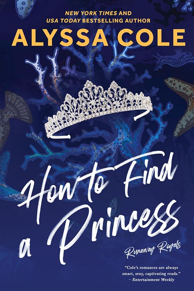 How to Find a Princess: Runaway Royals: A Captivating Queer Romance with Modern Royal Charm, Explore a Journey of Self-Discovery and Unexpected Love (Runaway Royals, 2) cover image