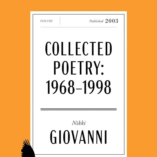 The Collected Poetry of Nikki Giovanni American Classics Edition: 1968-1998 (HarperCollins American Classics) cover image