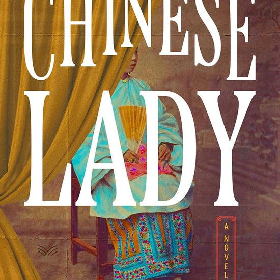 The Chinese Lady: A Novel cover image