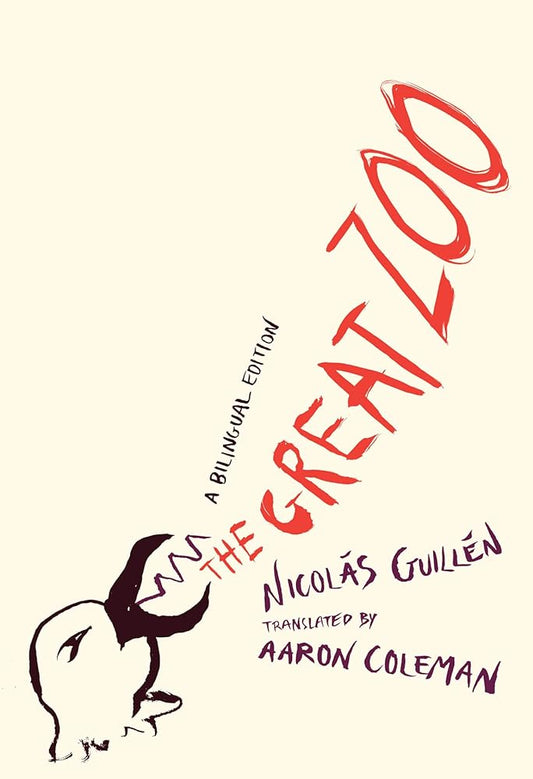 The Great Zoo: A Bilingual Edition (Phoenix Poets) cover image
