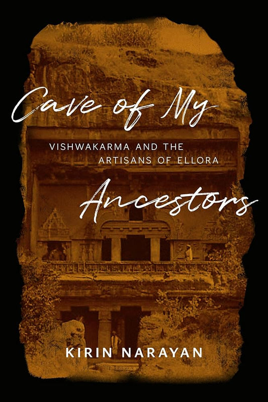 Cave of My Ancestors: Vishwakarma and the Artisans of Ellora cover image