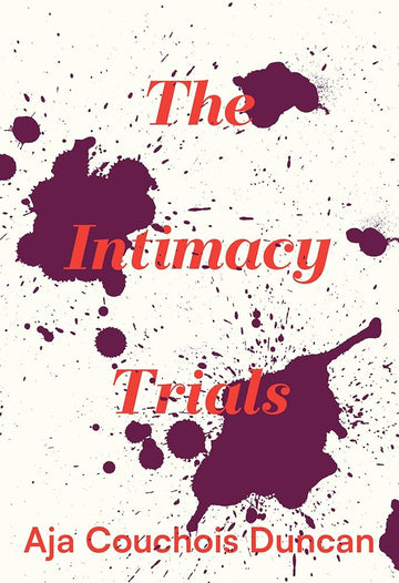 The Intimacy Trials (Phoenix Poets) cover image