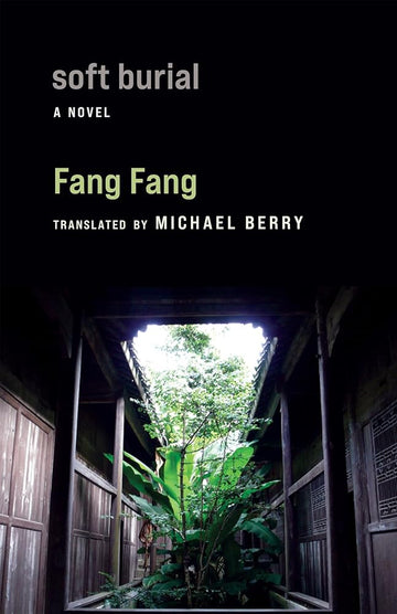 Soft Burial: A Novel (Weatherhead Books on Asia) cover image