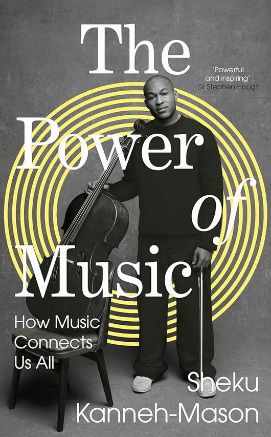 The Power of Music: How Music Connects Us All cover image