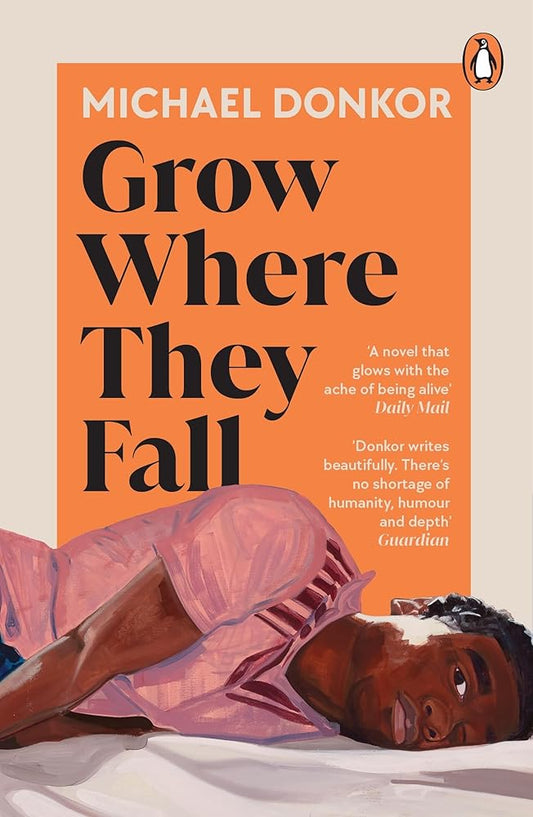 Grow Where They Fall: The deeply moving new novel from the acclaimed author of Hold cover image