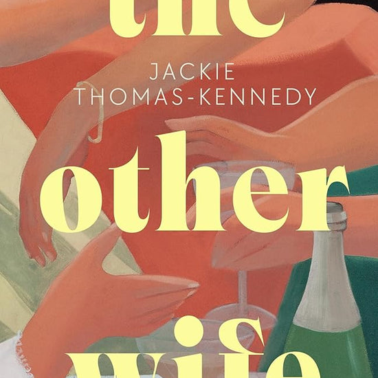 The Other Wife: A bold debut novel about race and class, love and nostalgia and learning to live with the life we have chosen cover image