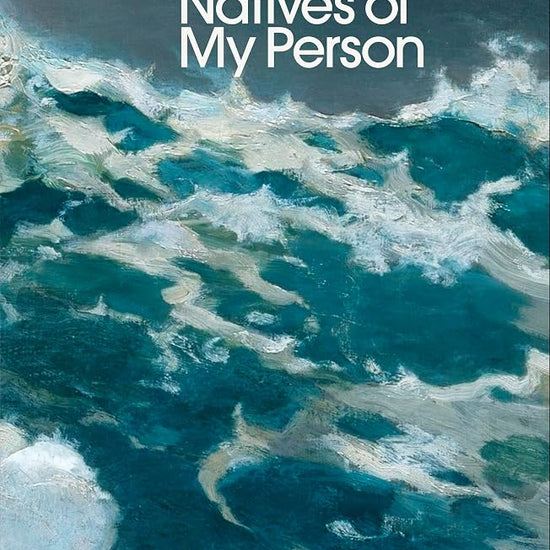 Natives of My Person cover image