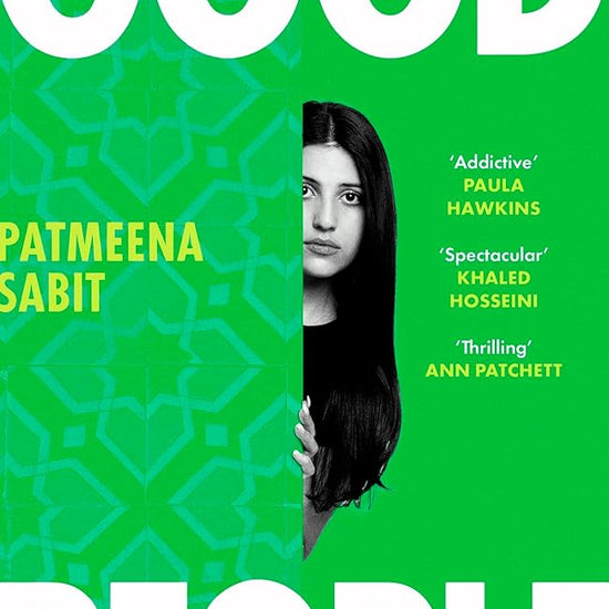 Good People: 'Utterly addictive . . . will have everyone talking' PAULA HAWKINS cover image