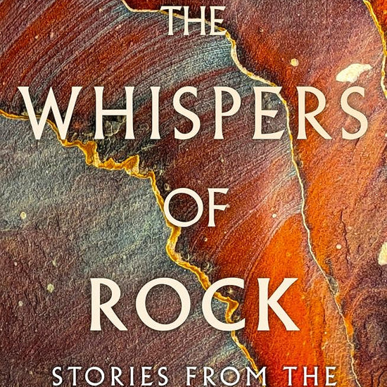 The Whispers of Rock: Stories from the Earth cover image