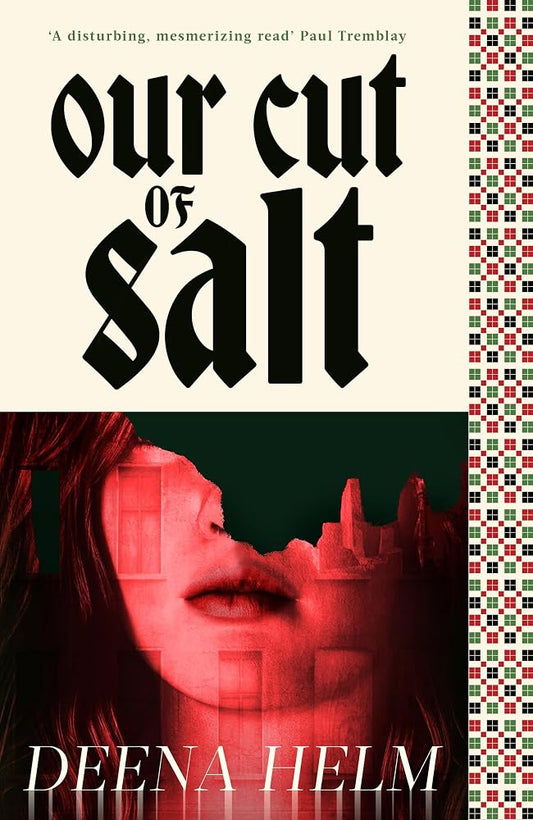 Our Cut of Salt: The gripping haunted house novel from a bold Palestinian voice cover image