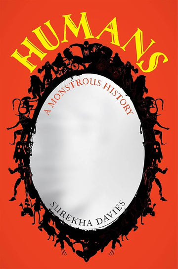 Humans: A Monstrous History cover image
