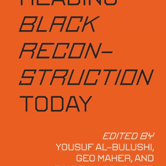 Reading Black Reconstruction Today cover image