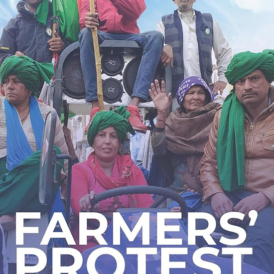 Farmers' Protest: Why the Indian Farmer's went on strike cover image