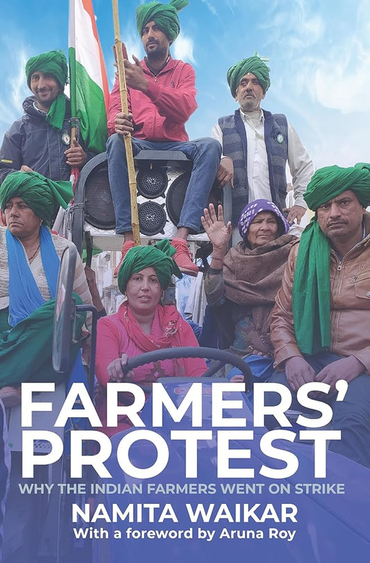 Farmers' Protest: Why the Indian Farmer's went on strike cover image