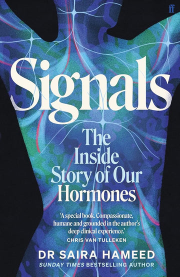 Signals: The Inside Story of Our Hormones – 'A true gift' Chris van Tulleken cover image