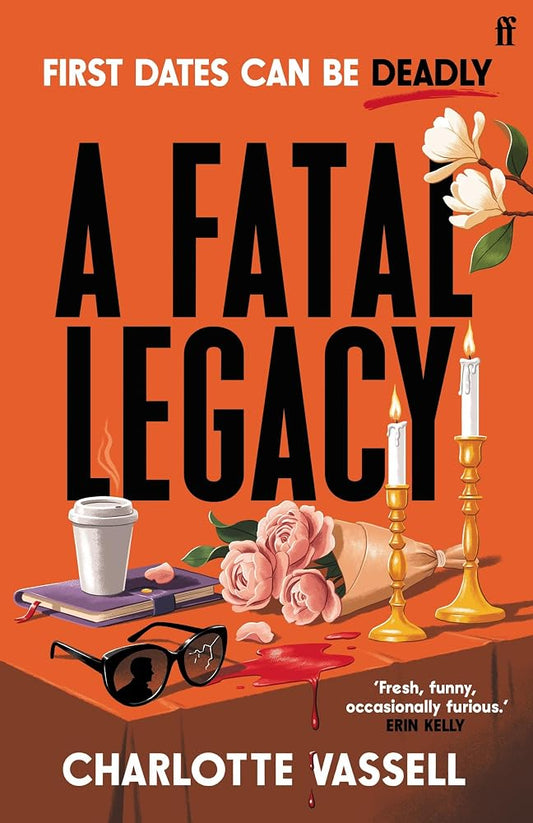 Fatal Legacy: 'One of the most exciting new voices in crime fiction' Erin Kelly cover image