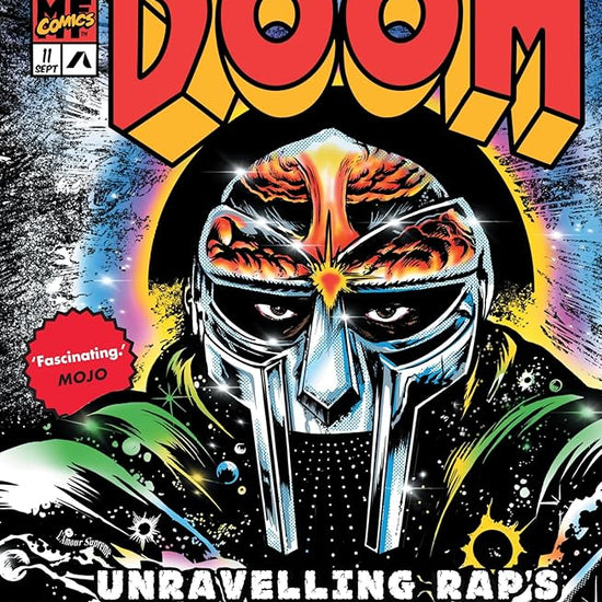 The Chronicles of DOOM: Unravelling Rap's Masked Iconoclast cover image