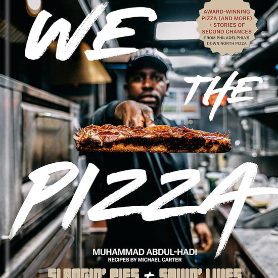 We the Pizza: Slangin' Pies and Savin' Lives cover image
