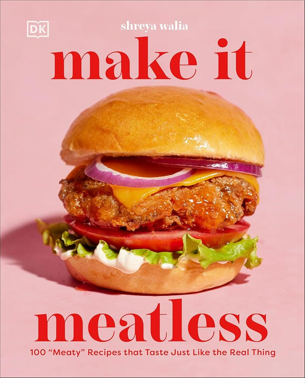 Make It Meatless: 100 â€œMeatyâ€ Recipes that Taste Just Like the Real Thing cover image