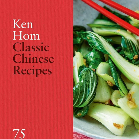 Classic Chinese Recipes: 75 signature dishes cover image