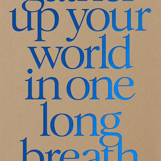 Gather Up Your World in One Long Breath cover image