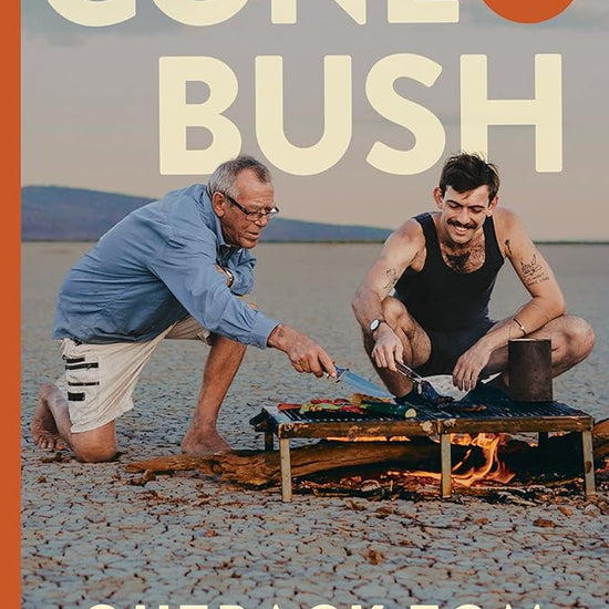 Gone Bush: Easy Campfire Recipes cover image
