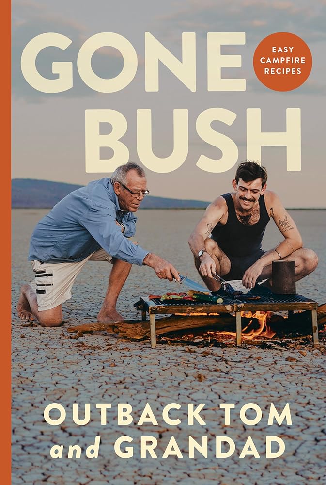 Gone Bush: Easy Campfire Recipes cover image