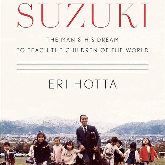 Suzuki: The Man and His Dream to Teach the Children of the World cover image
