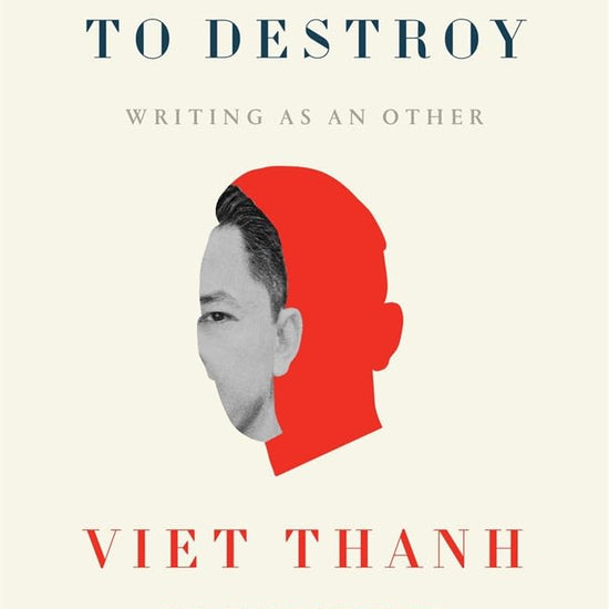 To Save and to Destroy: Writing as an Other (The Charles Eliot Norton Lectures) cover image