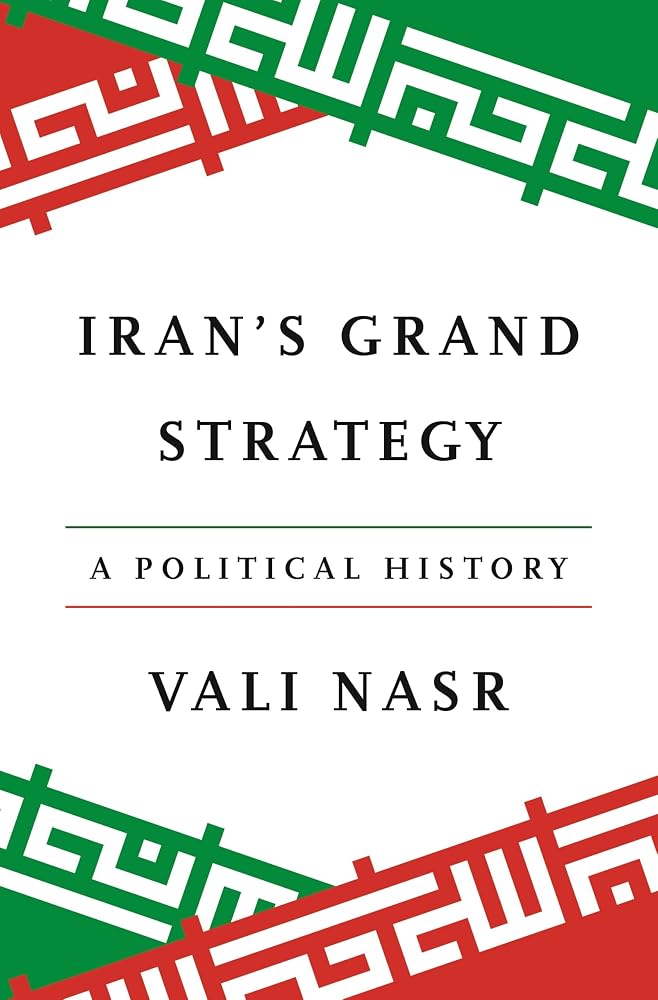 Iran's Grand Strategy: A Political History cover image