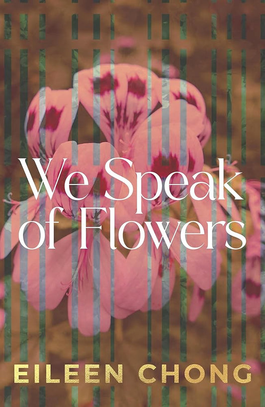 We Speak of Flowers cover image