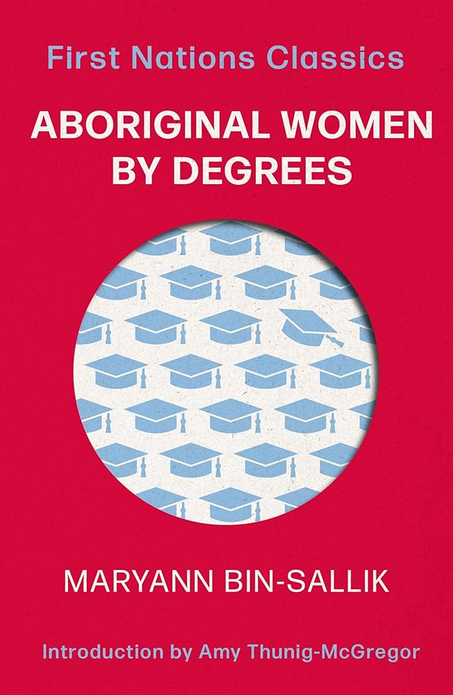 Aboriginal Women by Degrees (First Nations Classics) cover image
