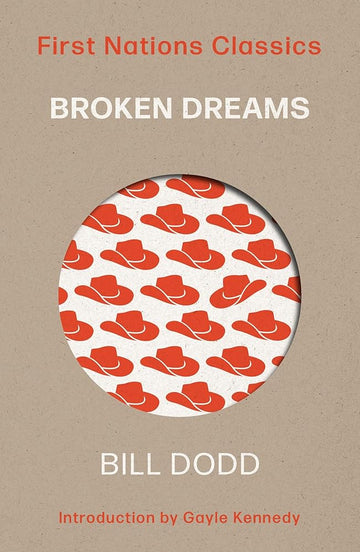 Broken Dreams (First Nations Classics) cover image