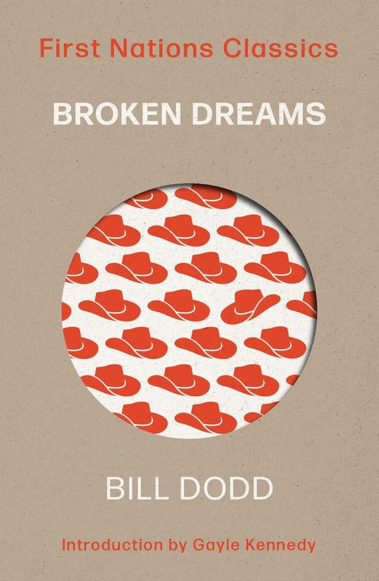 Broken Dreams (First Nations Classics) cover image