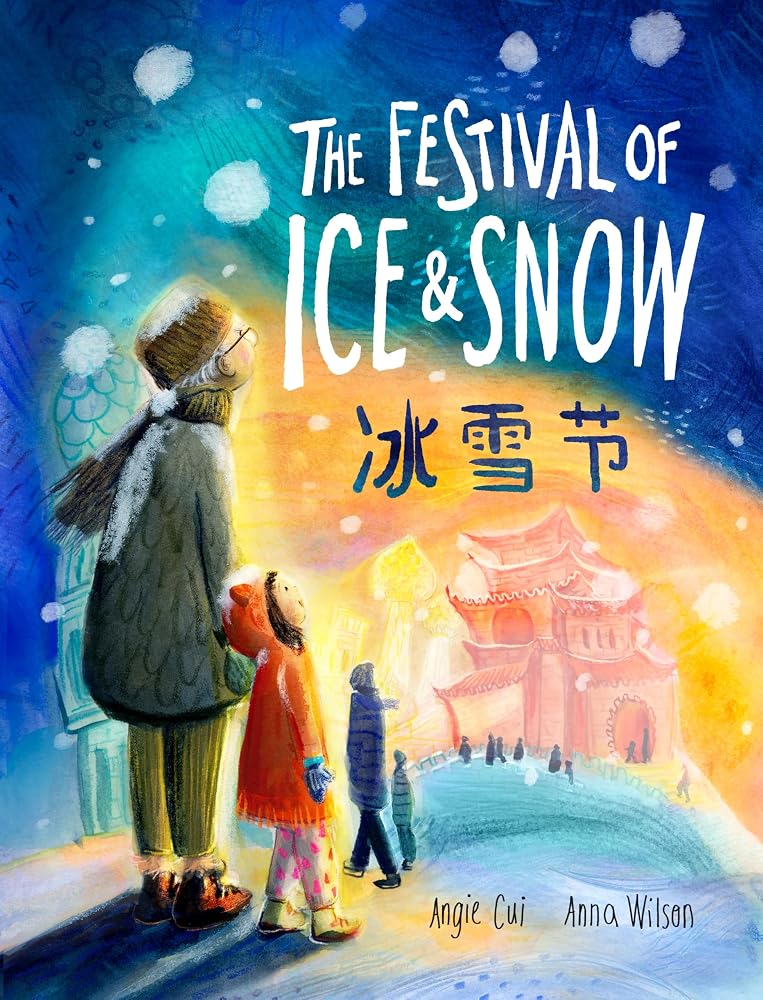 The Festival of Ice and Snow cover image