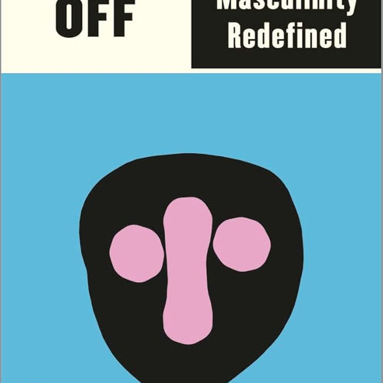 Mask Off: Masculinity Redefined (Outspoken by Pluto) cover image