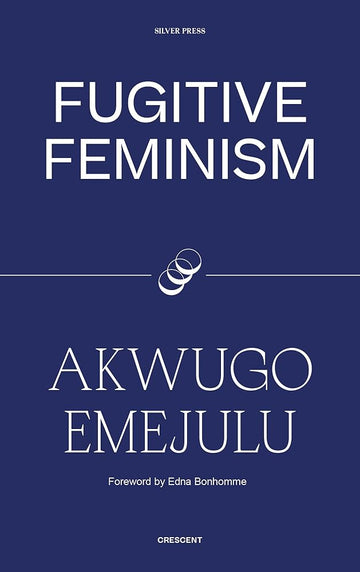 Fugitive Feminism (Crescent) cover image