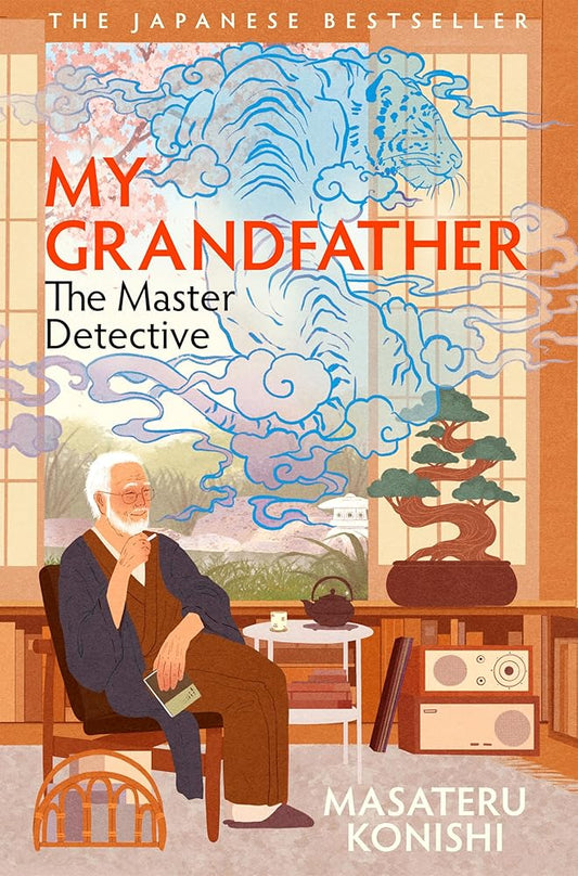 My grandfather, the master detective cover image