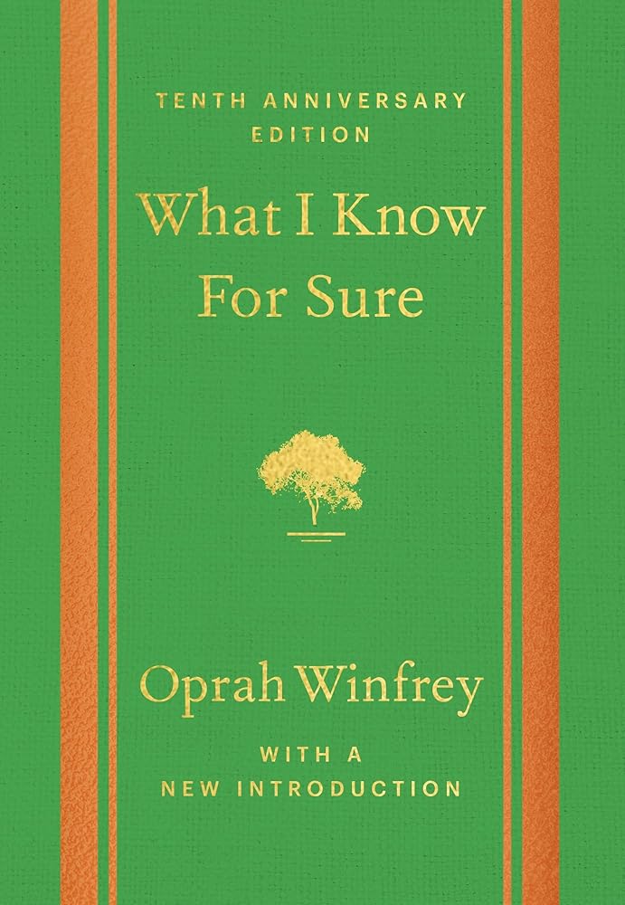 What I Know For Sure - Tenth Anniversary Edition cover image